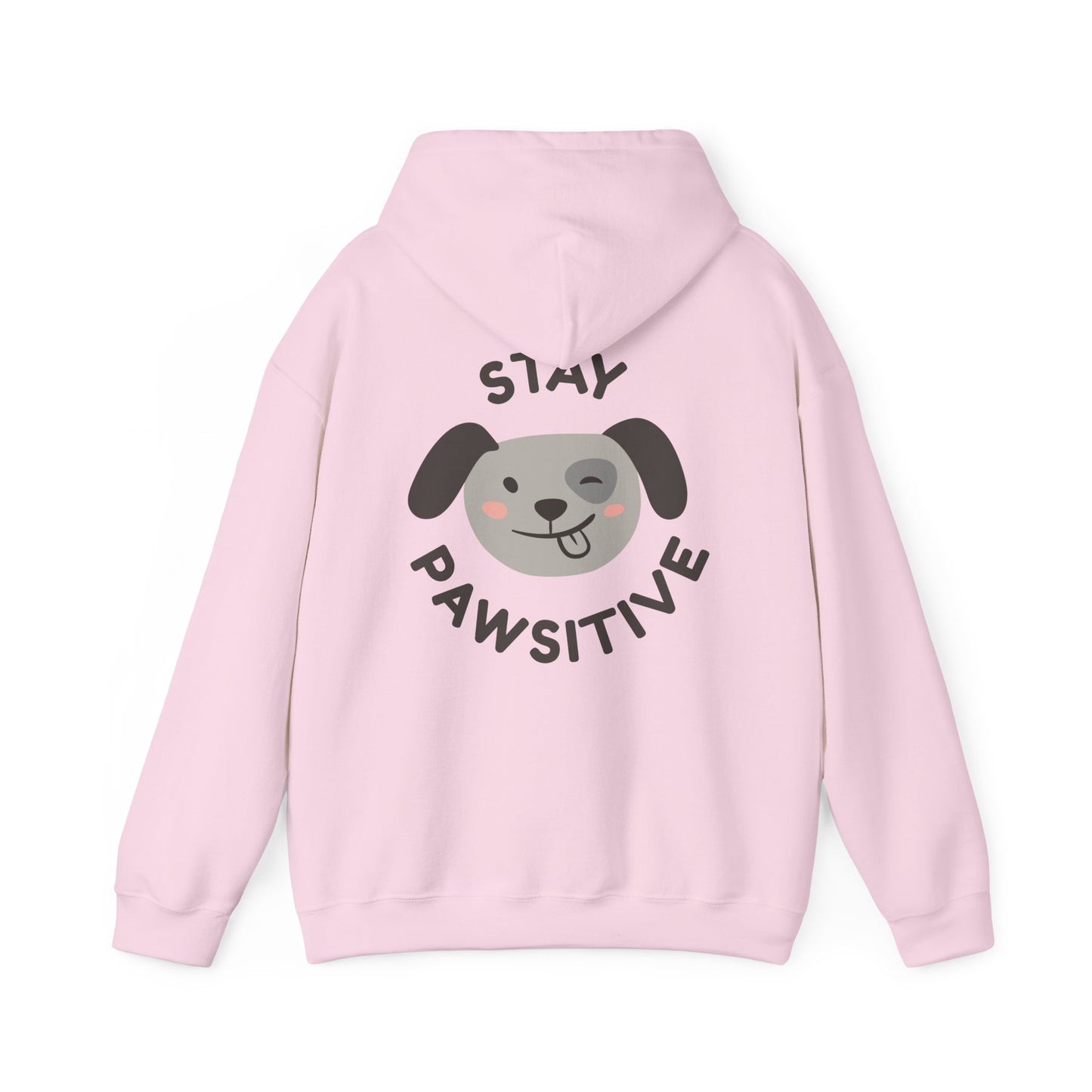 "Stay Pawsitive" Unisex Hooded Sweatshirt