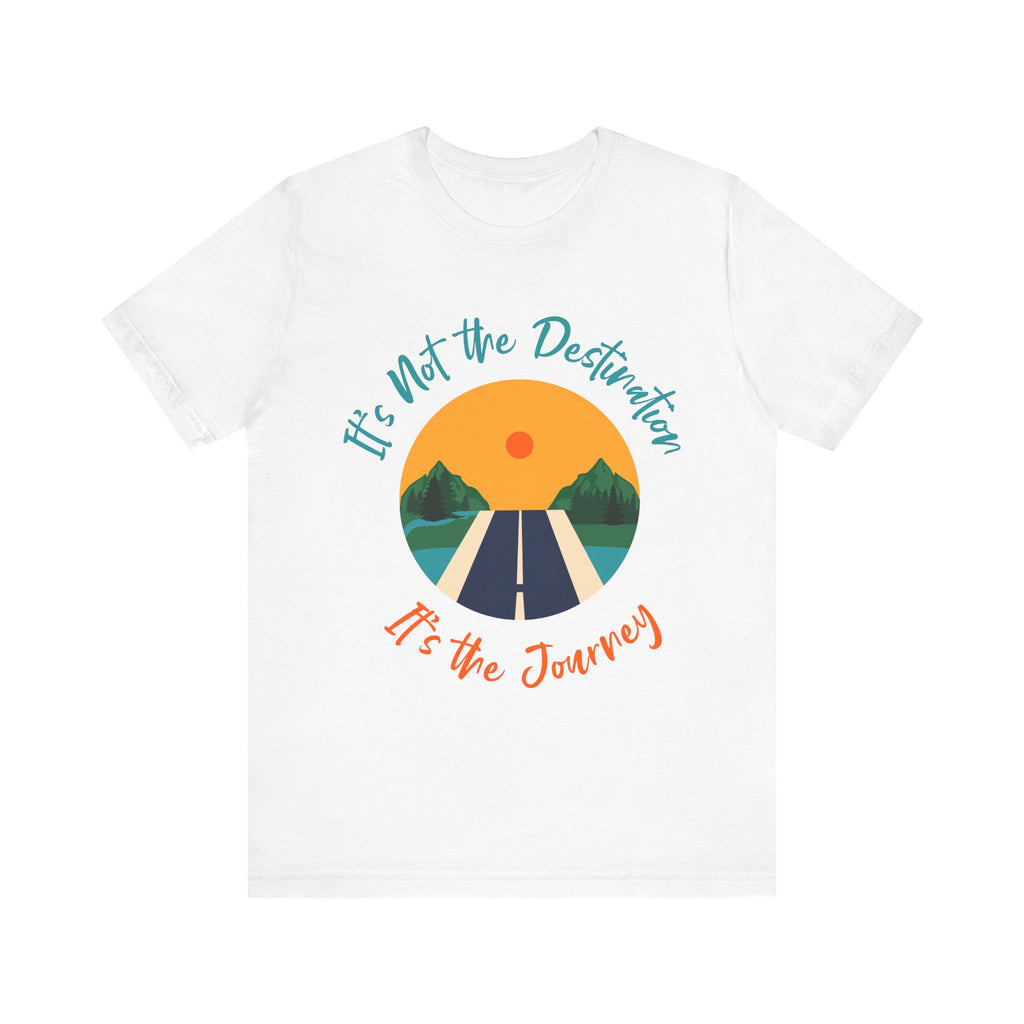 Copy of Inspirational Journey Tee, Travel Shirt, Adventure Apparel, Gift for Travelers, Motivational Fashion