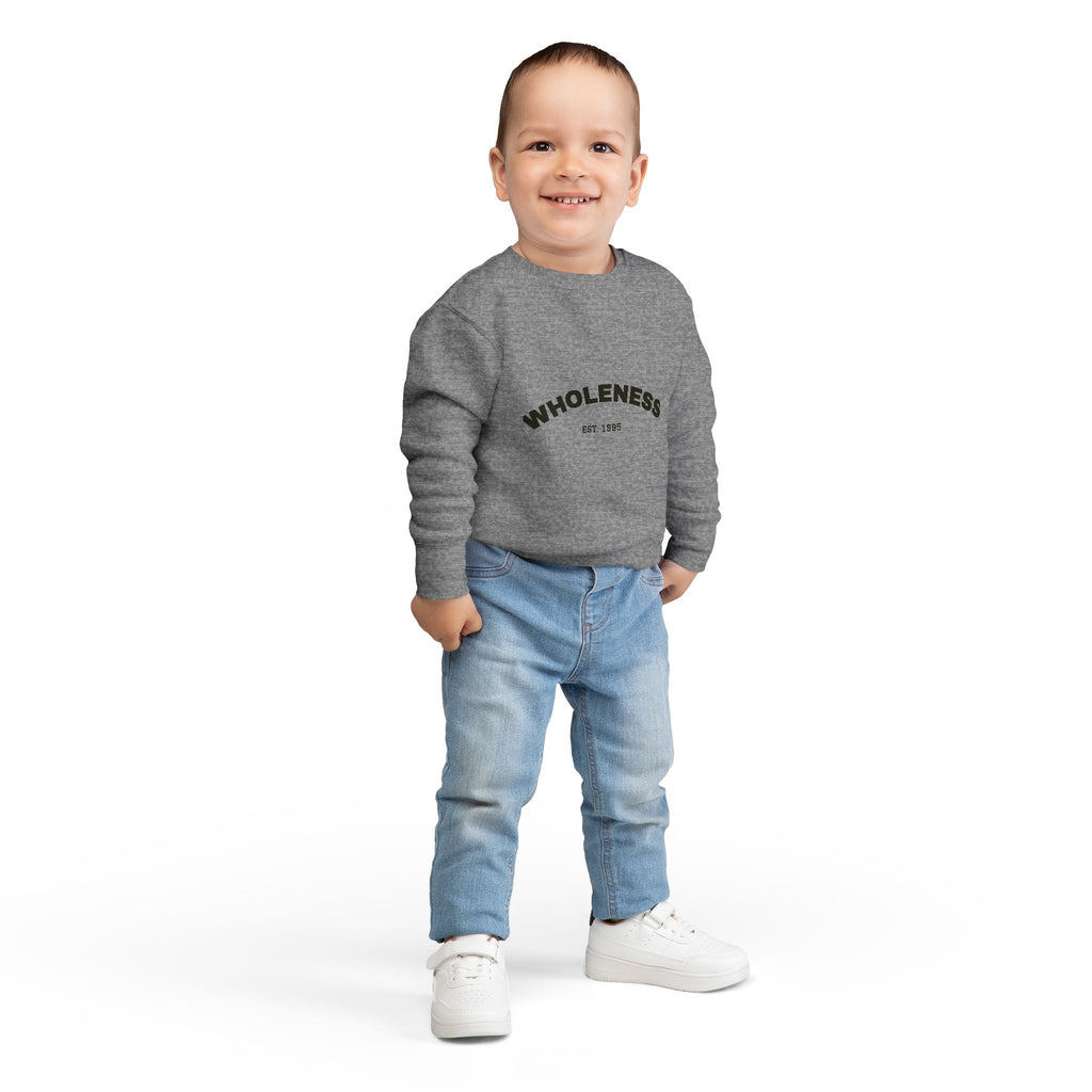 Toddler Sweatshirt - Wholeness Kid's Pullover