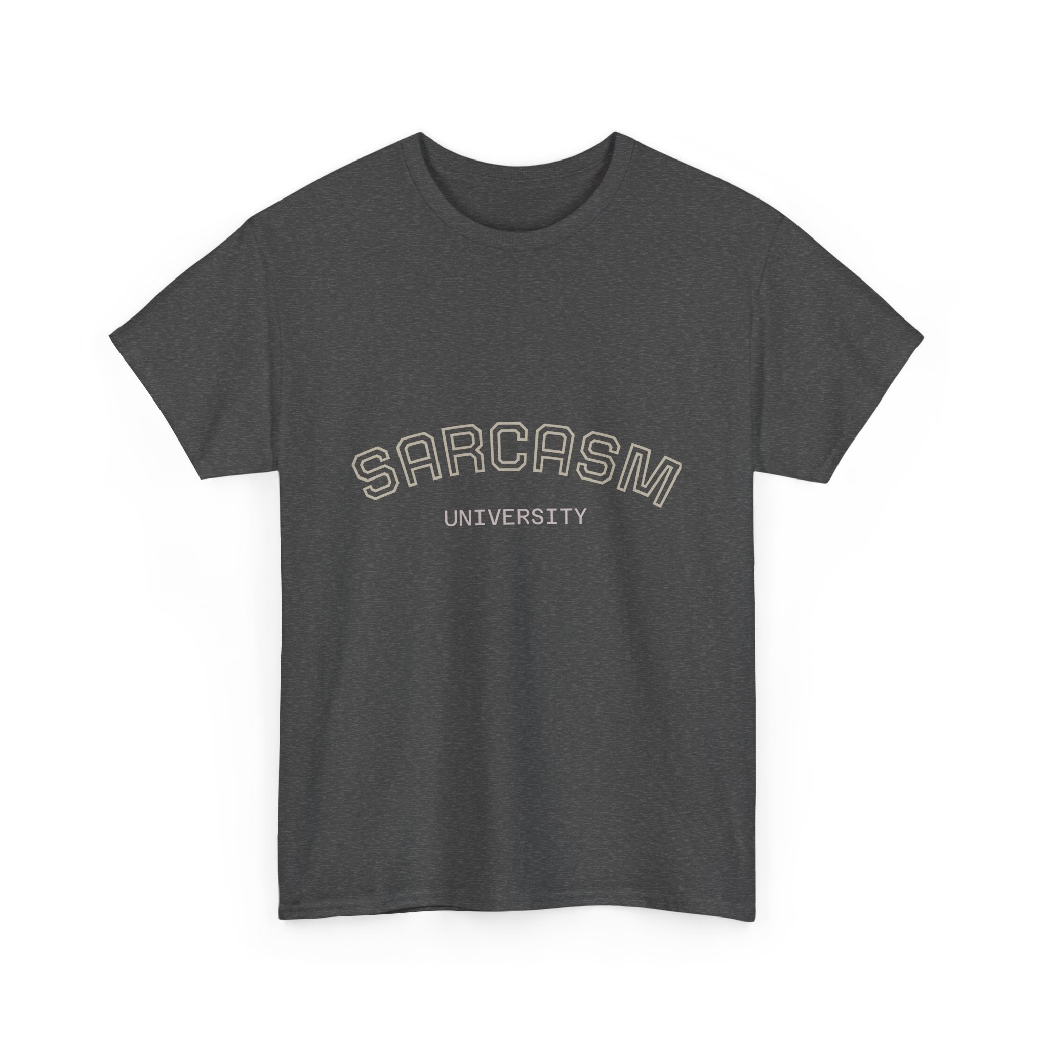 Sarcasm University Unisex Heavy Cotton Tee - Funny Graphic Shirt, Gift for Sarcastic Friends, Casualwear, Humor Apparel