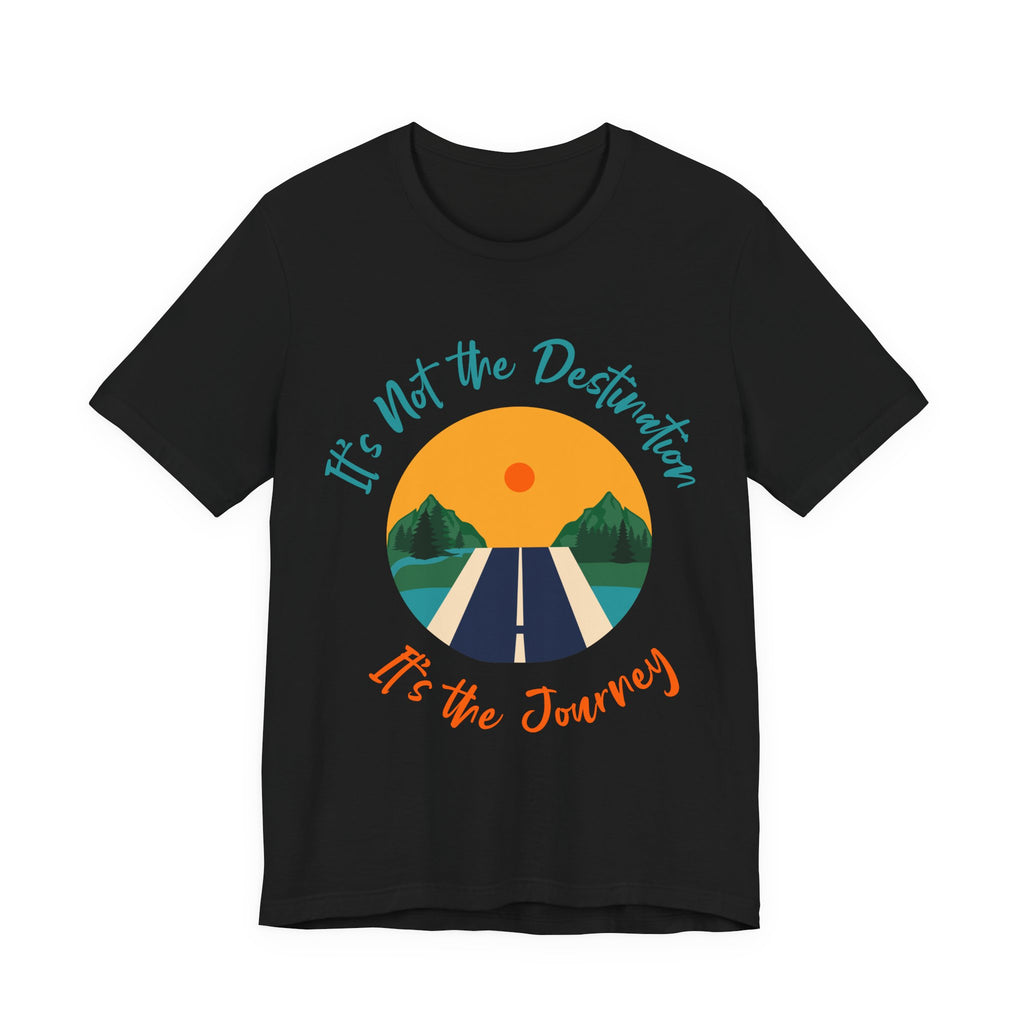 Copy of Inspirational Journey Tee, Travel Shirt, Adventure Apparel, Gift for Travelers, Motivational Fashion