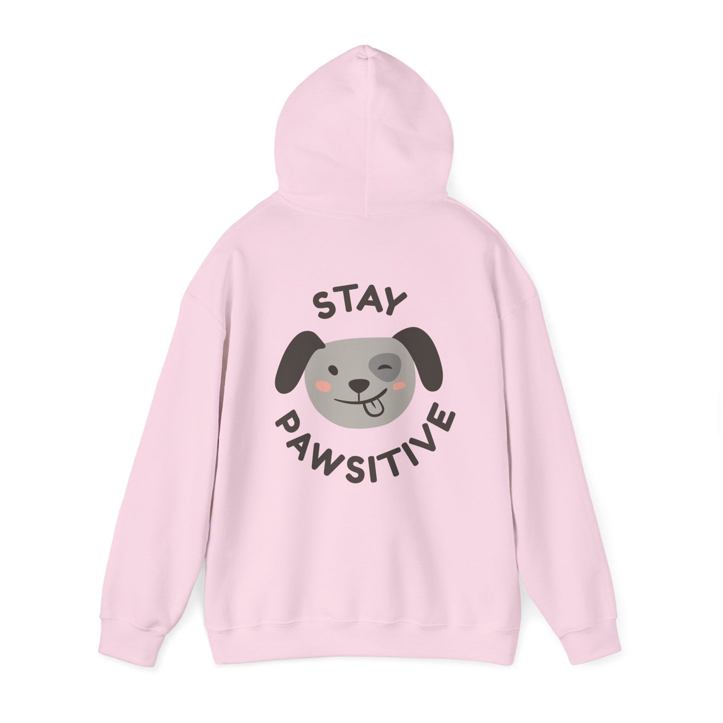 "Stay Pawsitive" Unisex Hooded Sweatshirt