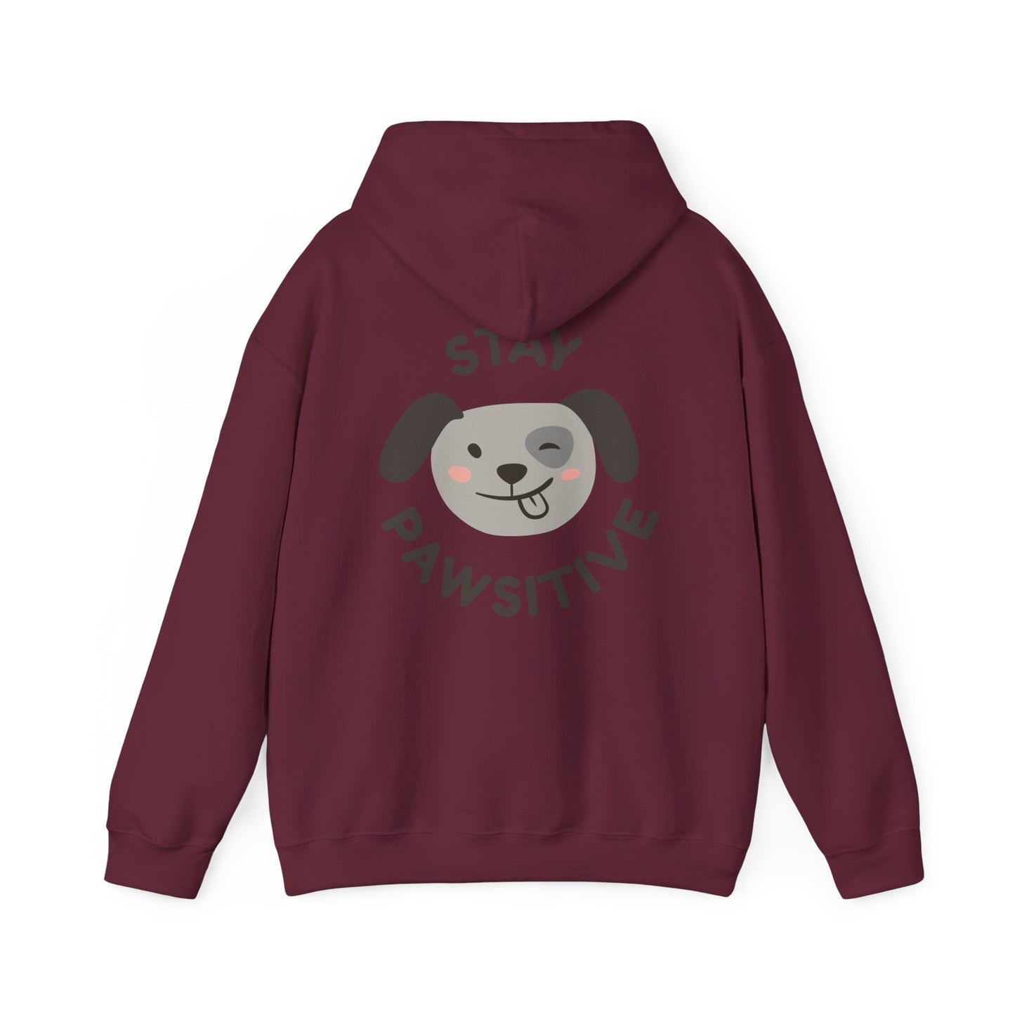 "Stay Pawsitive" Unisex Hooded Sweatshirt