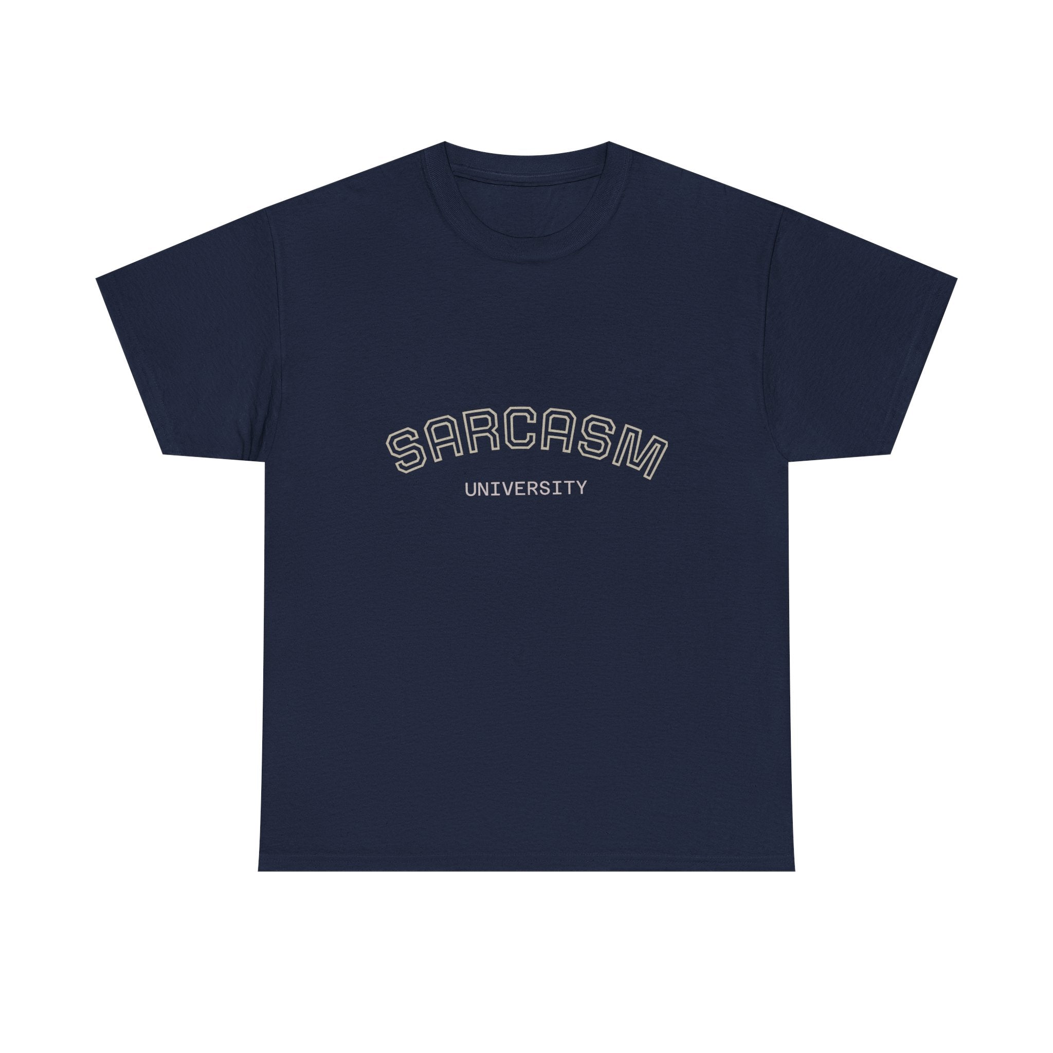 Sarcasm University Unisex Heavy Cotton Tee - Funny Graphic Shirt, Gift for Sarcastic Friends, Casualwear, Humor Apparel