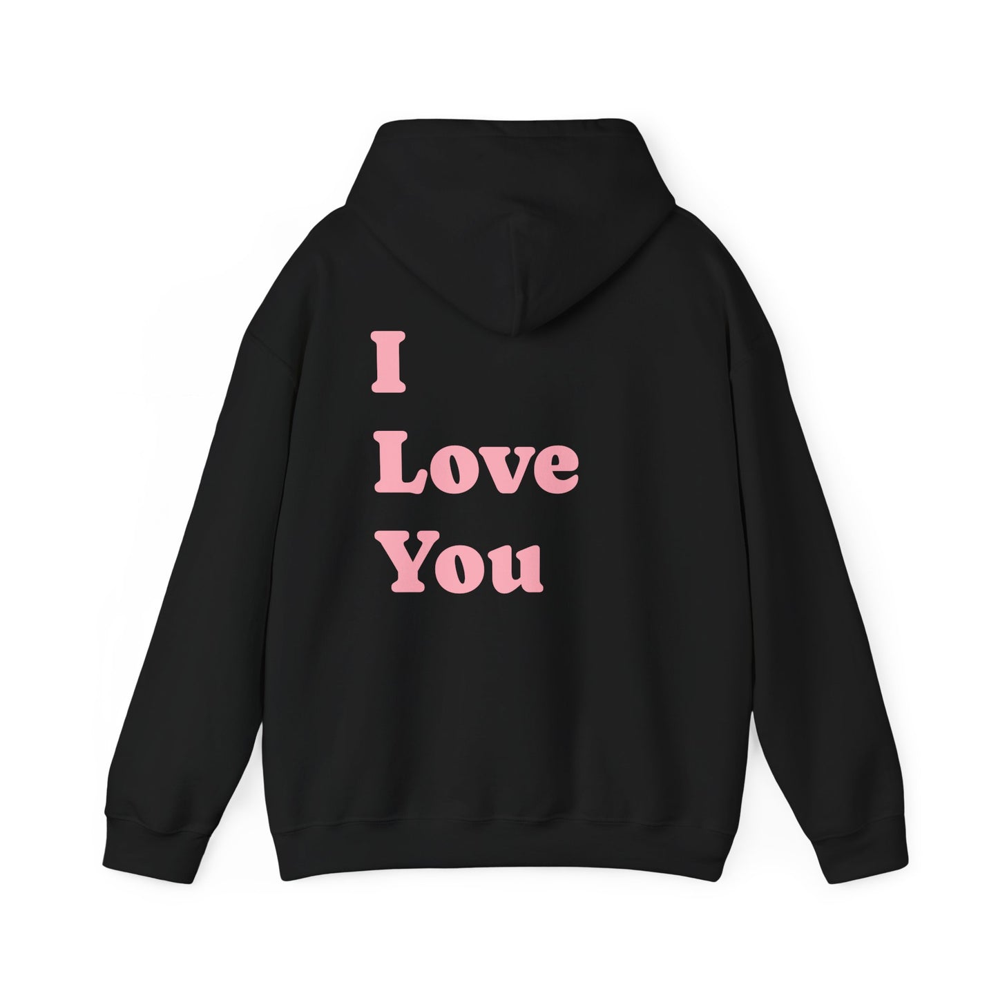 Love You Inscription Hoodie