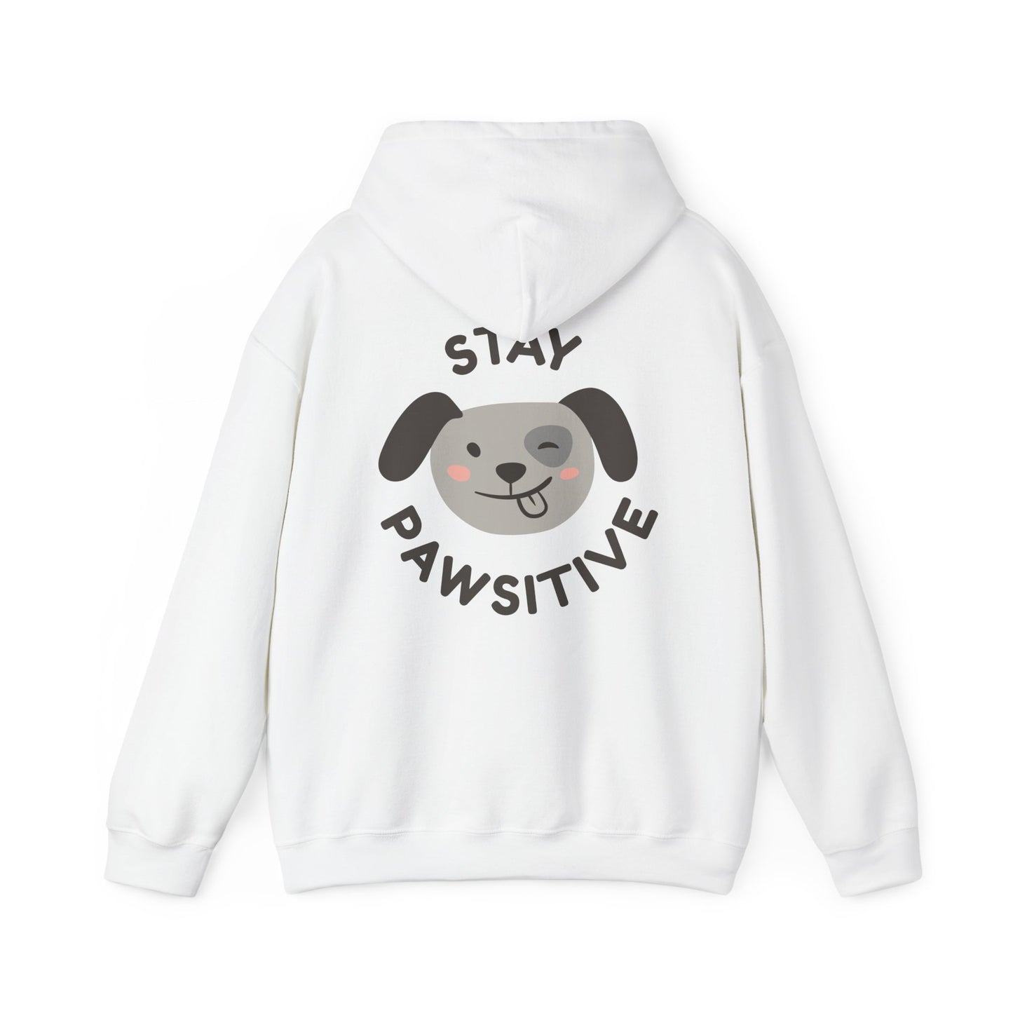 "Stay Pawsitive" Unisex Hooded Sweatshirt