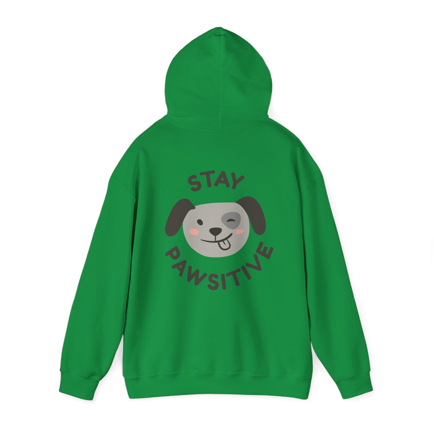 "Stay Pawsitive" Unisex Hooded Sweatshirt