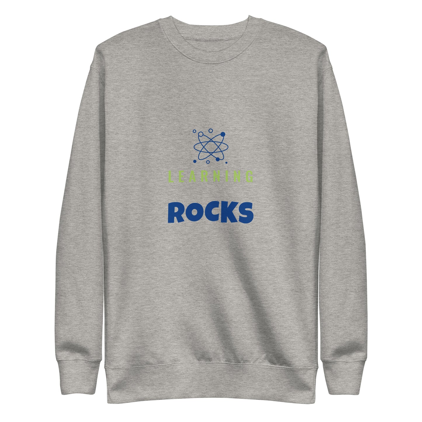 Unisex Premium Sweatshirt with inscription "Learning Rocks"